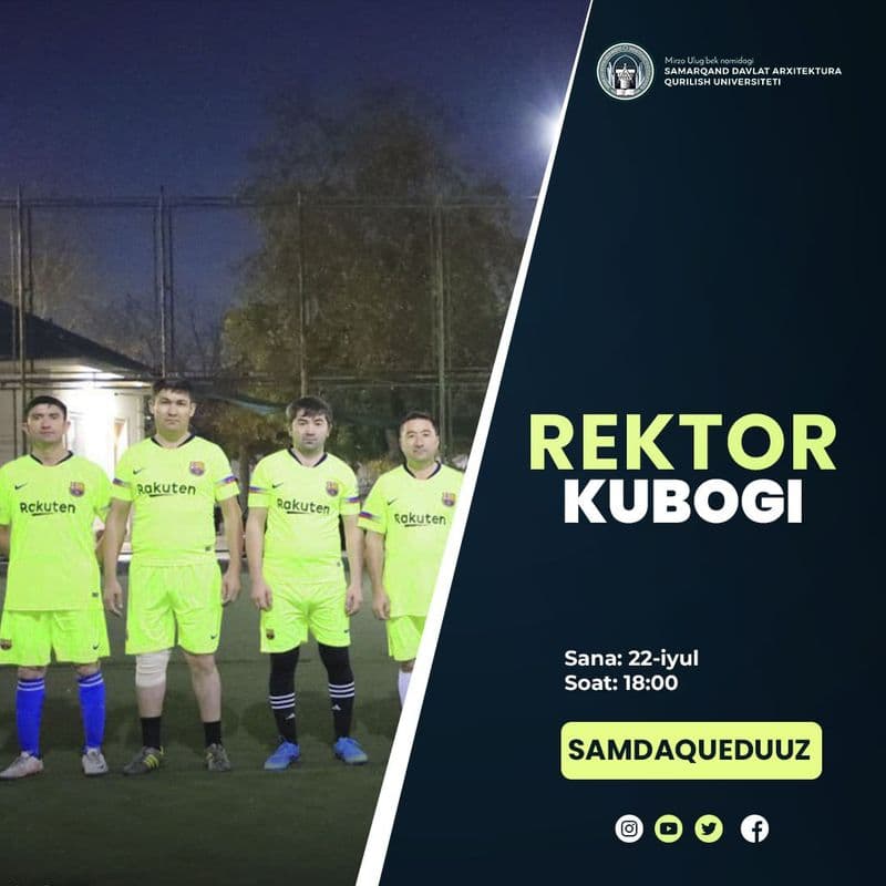 “Rektor kubogi” mini futbol musobaqasi e’loni