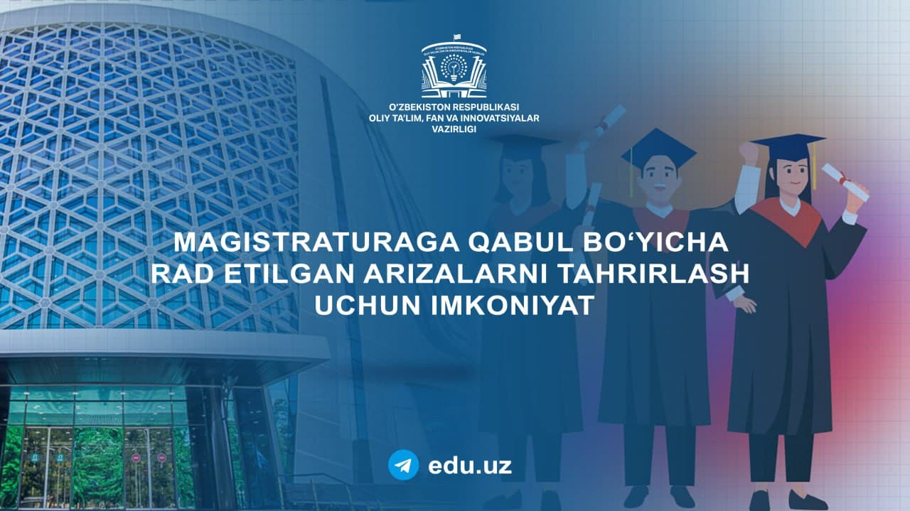 Magistraturaga qabul bo‘yicha e’lon